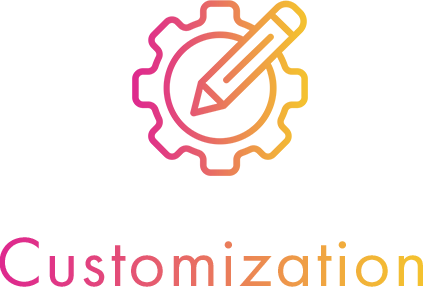 Customization